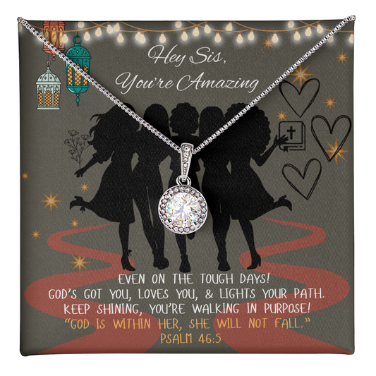 Hey Sis, You Are Amazing – Eternal Hope Necklace