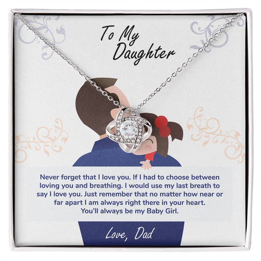 To My Daughter, You’ll Always Be My Baby Girl